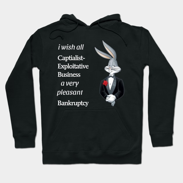 A very pleasant Bankruptcy - Meme Shirt Hoodie by Vortexspace